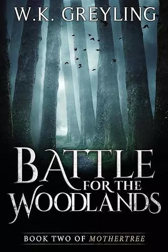 Battle for the Woodlands cover