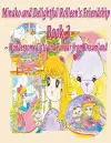 Minako and Delightful Rolleen's Family and Friendship Book 3 of Wondersome Gifts and Favour from Dreamland cover