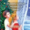 Grandma's First Christmas in Heaven cover