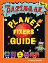 The Planet Fixers Guide cover