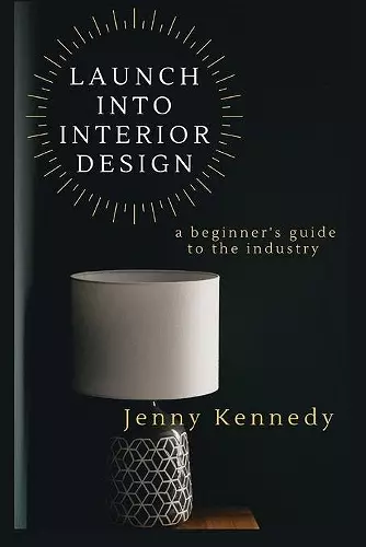 Launch Into Interior Design cover