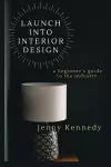 Launch Into Interior Design cover