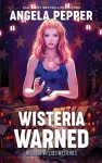 Wisteria Warned cover