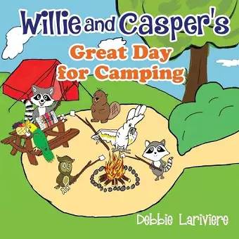 Willie and Casper's Great Day for Camping cover