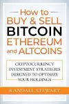 How to Buy & Sell Bitcoin, Ethereum and Altcoins cover