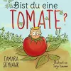 Bist du eine Tomate? cover