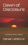 Dawn of Disclosure cover