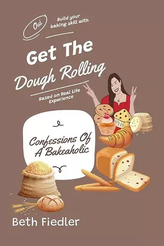 Get The Dough Rolling cover