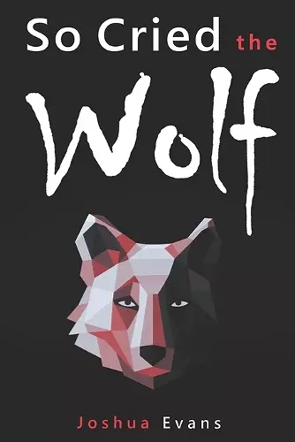 So Cried the Wolf cover
