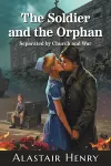 The Soldier and the Orphan cover