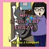 Why is this Cat Crazy? cover