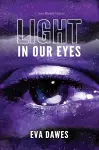 Light in Our Eyes cover