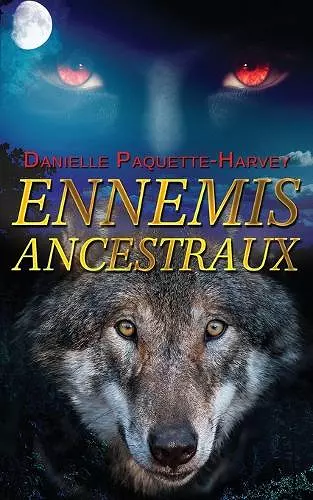 Ennemis Ancestraux cover