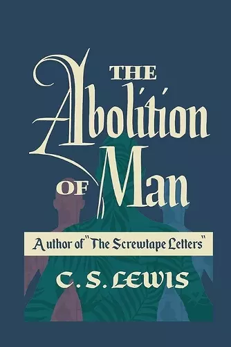 The Abolition of Man cover