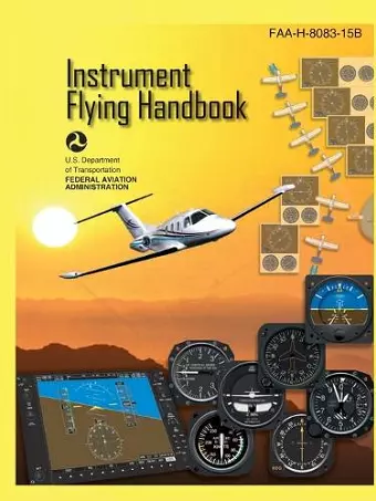 Instrument Flying Handbook FAA-H-8083-15B (Color Print) cover