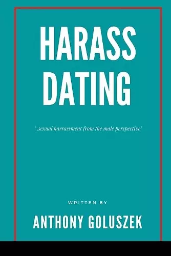 Harrass Dating cover