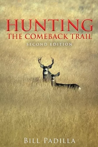 Hunting the Comeback Trail cover