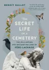 The Secret Life of a Cemetery cover