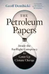 The Petroleum Papers cover