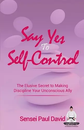 Say Yes to Self-Control cover