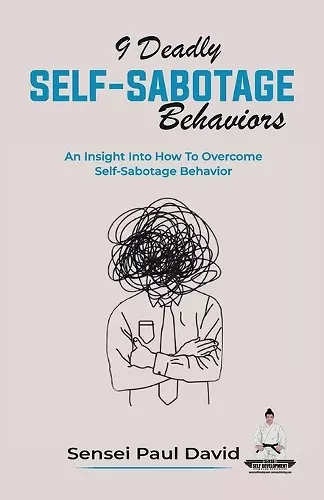 9 Deadly Self-Sabotage Behaviors cover