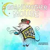 Grandmother Mouse cover