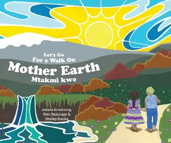 Let's Go For a Walk on Mother Earth cover