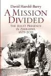 A Mission Divided cover