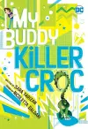 My Buddy, Killer Croc cover