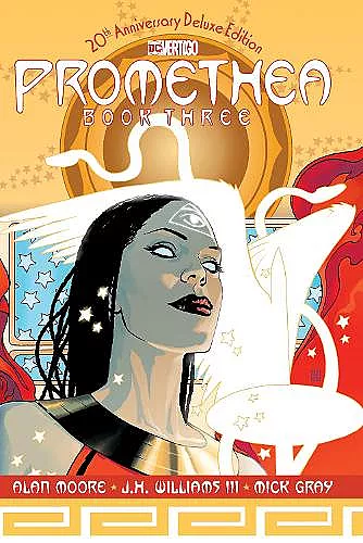 Promethea: The 20th Anniversary Deluxe Edition Book Three cover