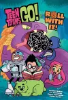 Teen Titans Go! Roll With It Book 1 cover