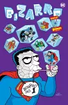 Bizarro Comics The Deluxe Edition cover