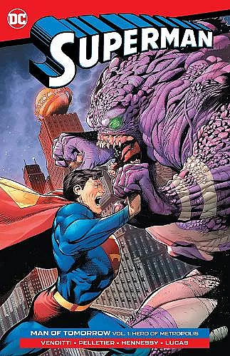 Superman: Man of Tomorrow Vol. 1: Hero of Metropolis   cover