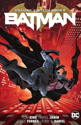 Batman: The Deluxe Edition Book 6 cover
