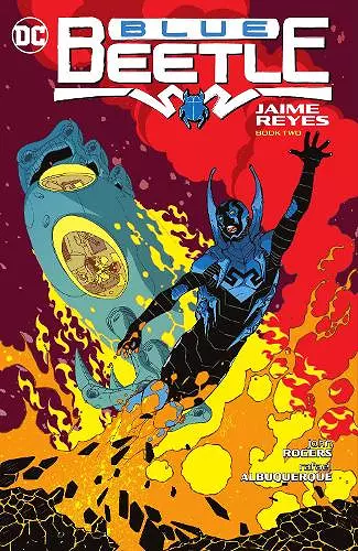 Blue Beetle: Jaime Reyes Book Two cover