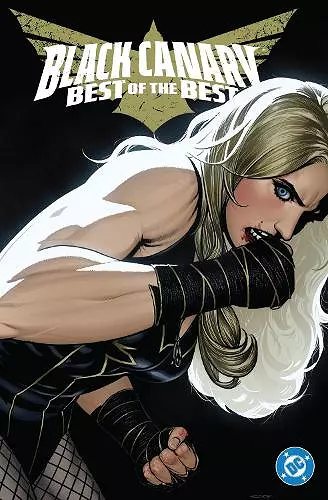 Black Canary: Best of the Best cover