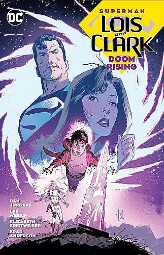 Superman: Lois and Clark: Doom Rising cover