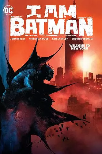 I Am Batman Vol. 2: Welcome to New York cover