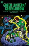 Green Lantern/Green Arrow: Hard Travelin' Heroes Omnibus cover