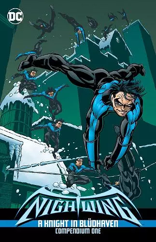 Nightwing: A Knight in Bludhaven Compendium Book One cover
