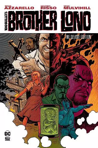 100 Bullets: Brother Lono The Deluxe Edition cover