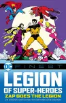 DC Finest: Legion of Super-Heroes: Zap Goes the Legion cover
