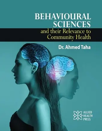 Behavioural Sciences and Their Relevance to Community Health cover