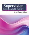 Supervision in the Hospitality Industry cover