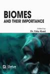 Biomes and Their Importance cover