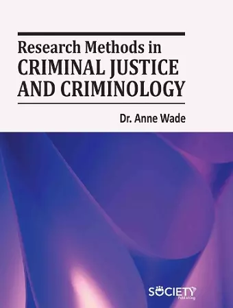Research Methods in Criminal Justice and Criminology cover