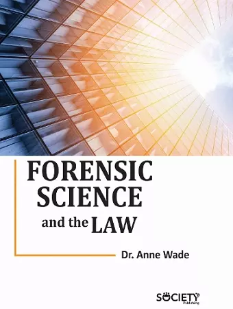 Forensic Science and the Law cover