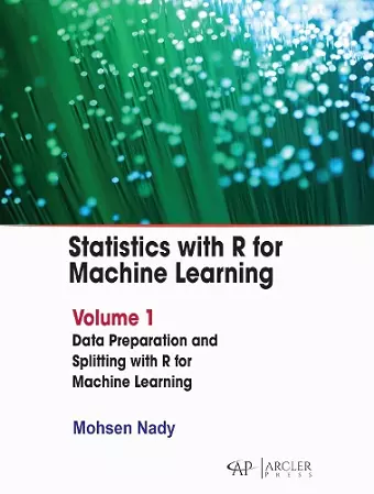 Statistics with R for Machine Learning: Volume 1 cover