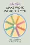 Make Work Work For You cover