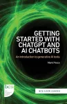 Getting Started with ChatGPT and AI Chatbots cover